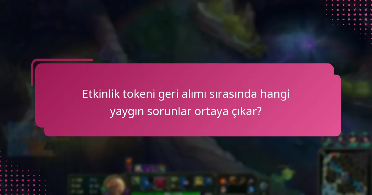 Etkinlik tokenlerini adım adım nasıl geri alırsınız?