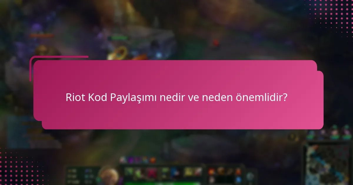 Riot Kod Paylaşımı için en iyi platformlar hangileridir?