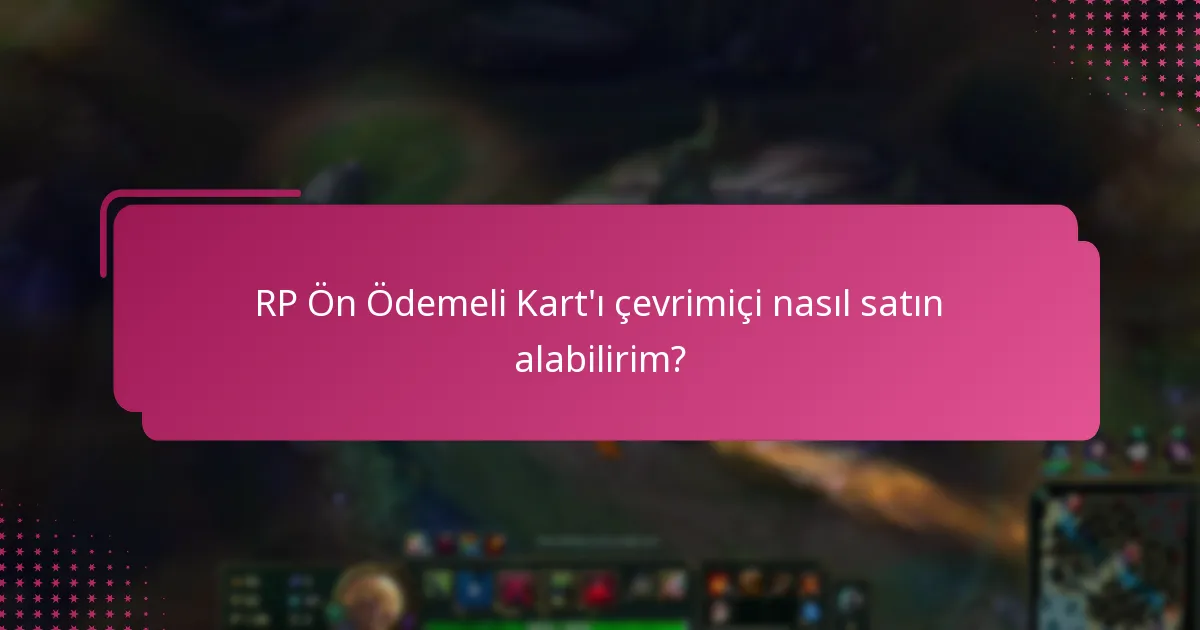 RP Ön Ödemeli Kart’ı perakende mağazalarında nereden satın alabilirim?
